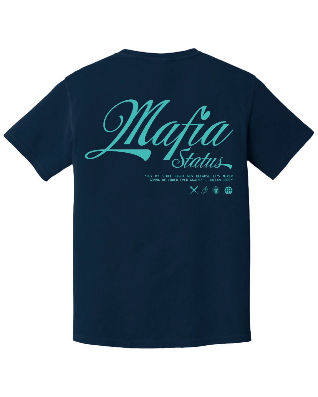 "Mafia Status" Baby Blue Lettering T-Shirt